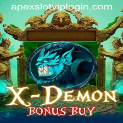 Exploring XDemonBonusBuy: The Thrilling World of Apex Slot Gaming